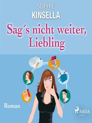 Sag's nicht weiter, Liebling – Roman - Audiobook